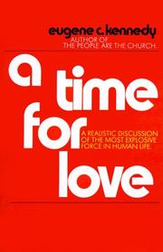 Cover of A time for love by Eugene C. Kennedy