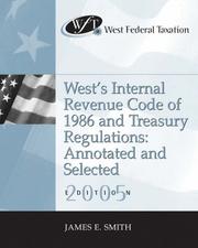 Front cover of West's Internal Revenue Code of 1986 and Treasury Regulation by James E. Smith
