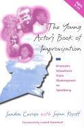 Front cover of The young actor's book of improvisation by Sandra Caruso