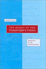 Front cover of The Power of the Playwright's Vision by Gordon Farrell
