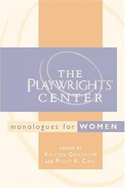 Cover of The Playwrights' Center monologues for women by Kristen Gandrow