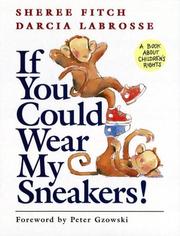 Cover of If You Could Wear My Sneakers by Sheree Fitch