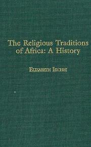 Front cover of The Religious Traditions of Africa by Elizabeth Isichei