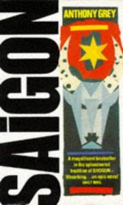Cover of Saigon by Anthony Grey