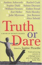 Cover of Truth or Dare by Justine Picardie