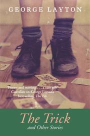 Front cover of The Trick and Other Stories by George Layton