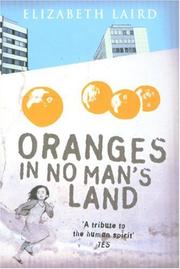 Front cover of Oranges in No Man's Land by Elizabeth Laird
