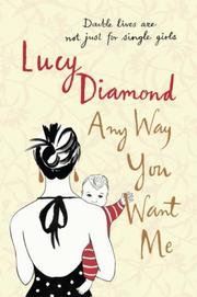 Front cover of Any Way You Want Me by Sue Mongredien