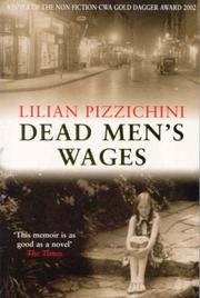 Front cover of Dead Men's Wages by Lilian Pizzichini