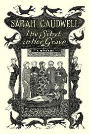Cover of The Sibyl in her grave by Sarah L. Caudwell