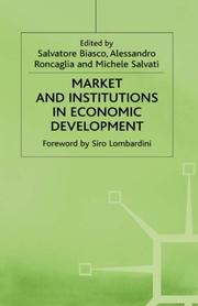 Front cover of Market and institutions in economic development by Salvatore Biasco