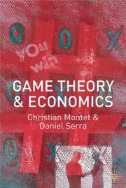Front cover of Game Theory and Economics by Christian Montet