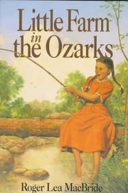 Cover of Little farm in the Ozarks by Roger Lea MacBride