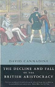 Cover of The Decline and Fall of the British Aristocracy by David Cannadine
