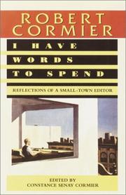 Cover of I Have Words to Spend by Robert Cormier