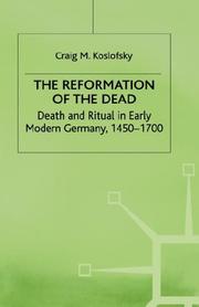 Front cover of The Reformation of the Dead by Craig M. Koslofsky