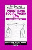 Front cover of Practising social work law by Suzy Braye