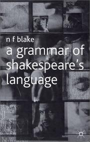 Front cover of A grammar of Shakespeare's language by N. F. Blake