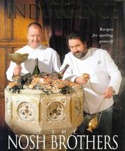 Cover of Indulgence by Nosh Brothers