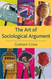 Front cover of The Art of Sociological Argument by Graham Crow
