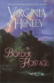 Front cover of The Border Hostage:(Clan Kennedy #2) by Virginia Henley