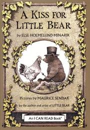 Front cover of A Kiss for Little Bear by Else Holmelund Minarik