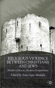 Front cover of Religious Violence Between Christians and Jews by Anna Sapir Abulafia