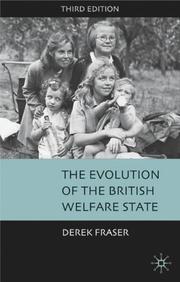 Front cover of The evolution of the British Welfare State by Derek Fraser