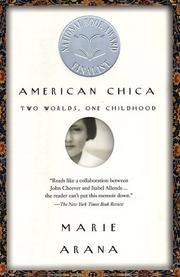 Front cover of American Chica by Marie Arana