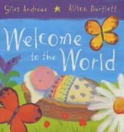 Cover of Welcome to the World by Giles Andreae