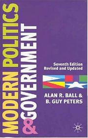 Front cover of Modern politics and government by Alan R. Ball