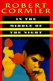 Front cover of In the middle of the night by Robert Cormier