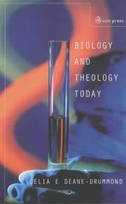 Front cover of Biology and Theology Today by Celia E. Deane-Drummond