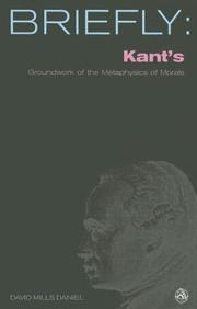Cover of Kant's Groundwork of the Metaphysics of Morals (Briefly (Scm Press)) by David Mills Daniel