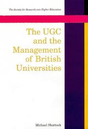 Cover of The UGC and the management of British universities by Michael Shattock