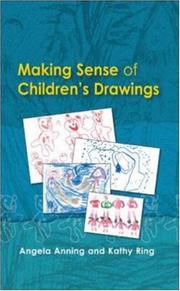 Front cover of Making sense of children's drawings by Angela Anning