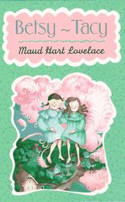 Cover of Betsy-Tacy (Betsy-Tacy #1) by Maud Hart Lovelace