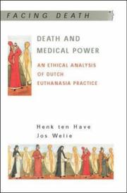 Cover of DEATH AND MEDICAL POWER: AN ETHICAL ANALYSIS OF DUTCH EUTHANASIA PRACTICE by HENK TEN HAVE