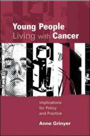 Front cover of Young People Living with Cancer by Anne Grinyer