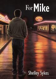 Cover of For Mike by Shelley Sykes