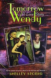 Cover of Tomorrow Wendy by Shelley Stoehr