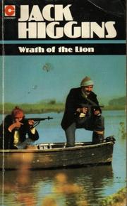 Front cover of Wrath of the Lion by Henry Patterson
