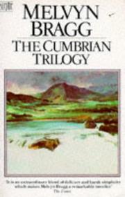 Cover of The Cumbrian Trilogy by Melvyn Bragg