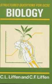 Front cover of Structured questions for GCSE biology by C. L. Liffen