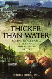 Front cover of Thicker than water by Gordon Snell