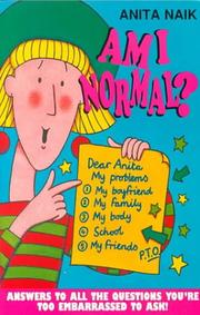 Cover of Am I Normal? by Anita Naik