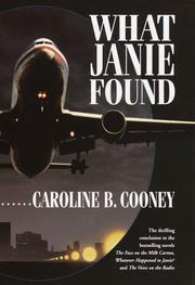 Front cover of What Janie found by Caroline B. Cooney