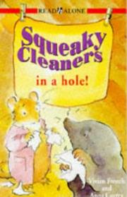 Front cover of Squeaky Cleaners in a Hole by Vivian French