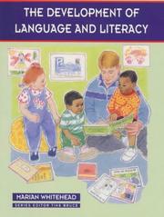Cover of The Development of Language and Literacy (0-8 Years) by Marian R. Whitehead