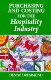 Front cover of Purchasing and Costing for the Hospitality Industry by Denise Drummond